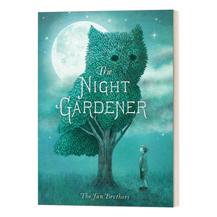 英文原版绘本 The Night Gardener 午夜园丁 英文版 进口英语原版书籍