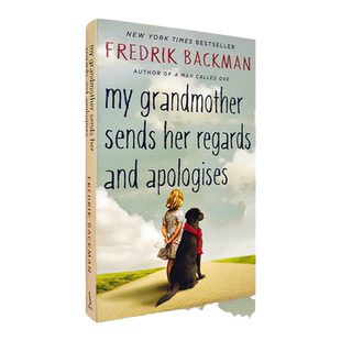 【正版现货】外婆的道歉信 My Grandmother Asked Me to Tell You She's Sorry 弗雷德里克·巴克曼 Fredrik Backman 暖心小说