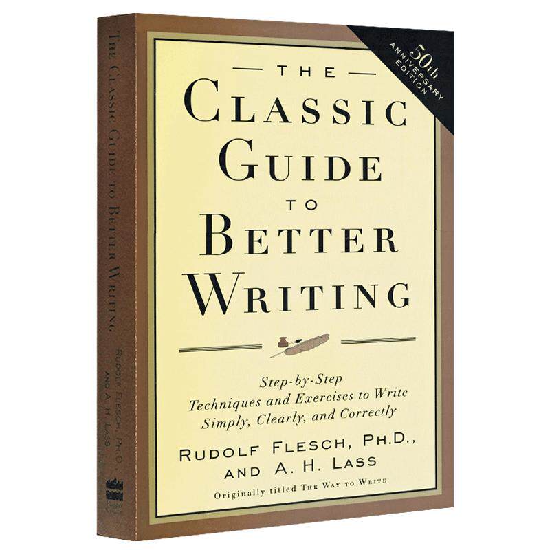 经典英文写作指南 The Classic Guide to Better Writing 英文原版作文参考书 英文版进口英语书