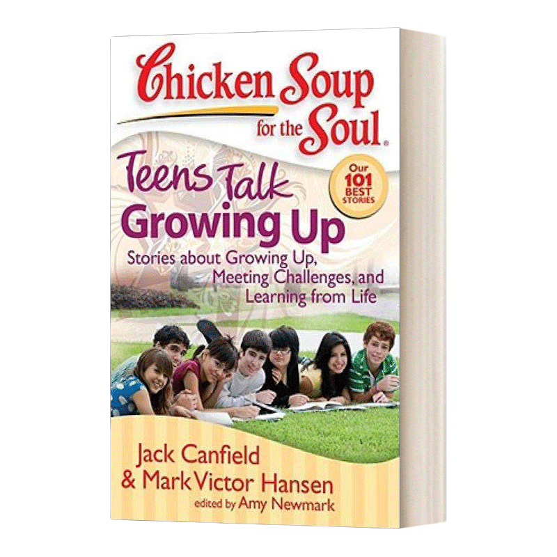 英文原版 Chicken Soup for the Soul Teens Talk Growing Up 心灵鸡汤 青少年谈成长 英文版 进口英语原版书籍