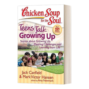英文原版 Chicken Soup for the Soul Teens Talk Growing Up 心灵鸡汤 青少年谈成长 英文版 进口英语原版书籍