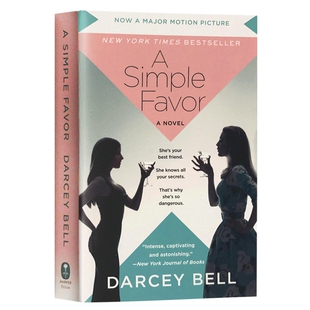 正版 举手之牢 英文原版 A Simple Favor 一个小忙 电影原著 英文版推理惊悚小说 泰勒斯威夫特 绯闻女孩主演 可搭消失的爱人