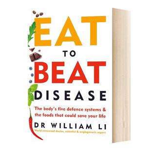 吃出自愈力 英文原版 Eat to Beat Disease 英文版 Dr William Li 进口英语原本书籍