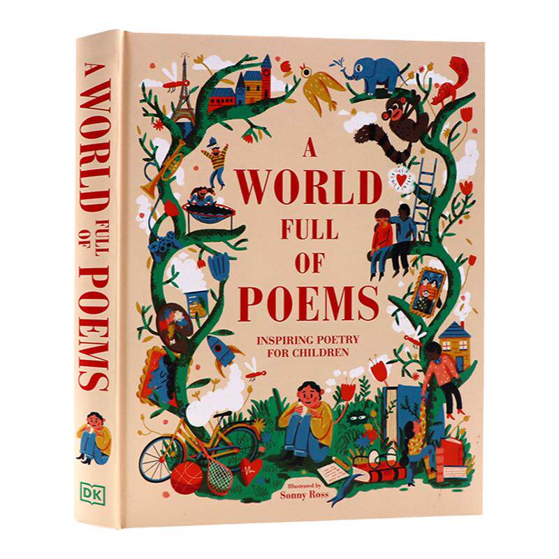 进口英文原版 全球的诗句 DK A World Full of Poems 精装系列图书 诗歌韵律启蒙插图文学 英文版课外读物 儿童诗歌导论 诗句选集