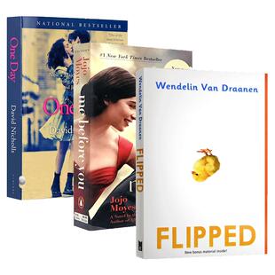 Flipped 怦然心动 英文原版小说3本套装 遇见你之前 我就要你好好的 Me Before You 一天 One Day 英文版进口经典爱情小说畅销书籍