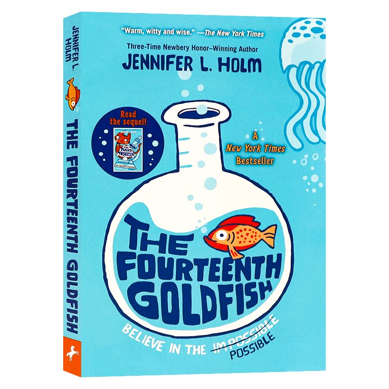 第十四条金鱼 英文原版小说 The Fourteenth Goldfish儿童经典文学书籍纽约时报畅销书中小学生课外读物纽伯瑞奖作家詹妮弗L霍尔姆