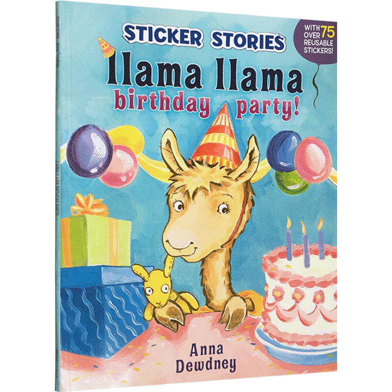 Llama Llama Birthday Party! 羊驼生日派对 Anna Dewdney 幼儿启蒙认知英文原版绘本 亲子读物 平装大开本 内附贴纸