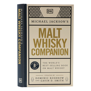 DK百科全书 麦芽威士忌伴侣 英文原版 Malt Whisky Companion 1,000多种麦芽威士忌的品酒笔记 Michael Jackson 精装图解2022新版