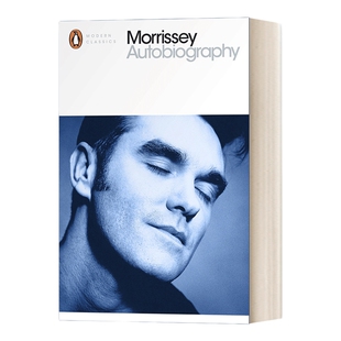 莫里西自传 英文原版 Autobiography 史密斯乐队主唱 企鹅现代经典 音乐艺人人物传记 英文版 进口英语原版书籍