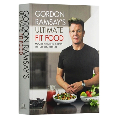 戈登拉姆齐健身食谱 地狱厨房 英文原版 精装 Gordon Ramsay Ultimate Fit Food 饮食指南 英文版 进口原版英语书籍