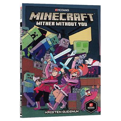 我的世界官方漫画 凋零1 英文原版 Minecraft: Wither Without You (Graphic Novel) 全英文版 Kristen Gudsnuk 进口原版英语书籍