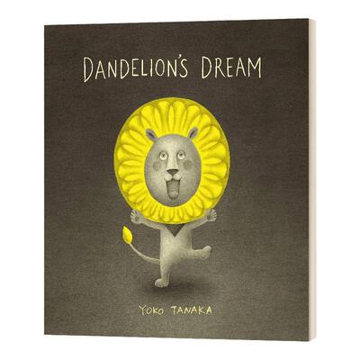 Dandelion's Dream 蒲公英的梦想 Yoko Tanaka 精装 英文原版儿童绘本