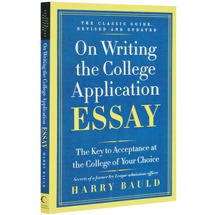 正版 美国大学申请短文写作 英文原版写作指南 On Writing the College Application Essay 英文版进口书