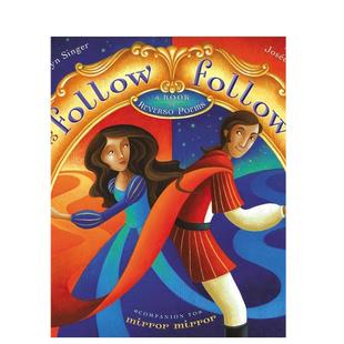 【预售】一路追随翻转体诗集英文儿童绘本IP系列进口原版书Follow Follow: A Book of Reverso Poems6岁-9岁Marilyn Singer Rock