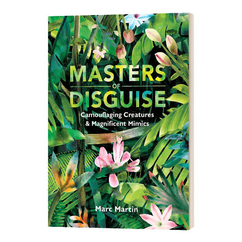 Masters of Disguise 伪装大师 4-8岁动物科普绘本 精装 Marc Martin