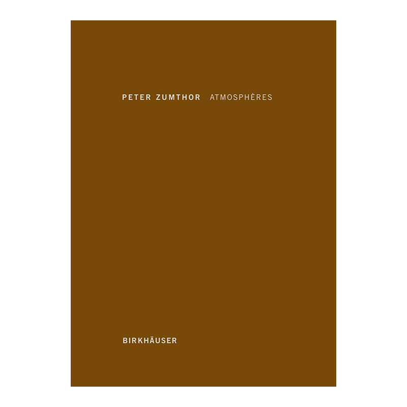 【现货】建筑氛围 Atmosphères法文生活原版图书进口书籍Peter Zumthor