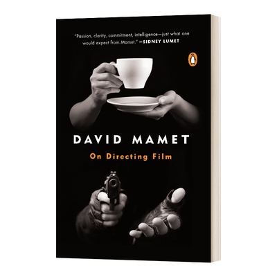 英文原版 David Mamet On Directing Film 大卫·马梅 导演功课 英文版 进口英语原版书籍