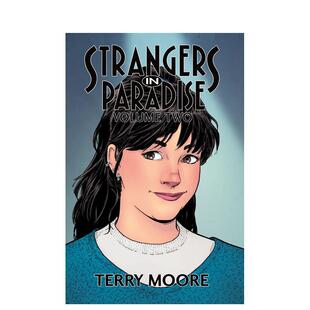 【预售】天堂里的陌生人第二卷英文漫画进口原版书简装14岁以上Strangers In Paradise Volume Two Terry MooreAbstract Studio
