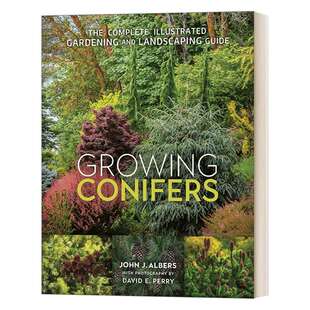 华研原版 英文原版 Growing Conifers 生长的针叶树 完整的园艺图解和景观指南 英文版 进口英语原版书籍