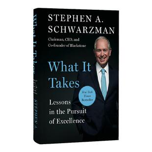 What It Takes 苏世民 我的经验与教训 英文原版 黑石集团创始人苏世民个人传记 施瓦茨曼 Stephen Schwarzman黑石私募基金 英语书