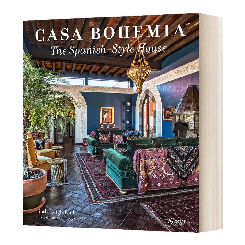 Casa Bohemia 卡萨 波西米亚：西班牙风格的房子 建筑设计 精装 英文原版