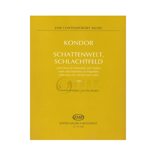 光影世界沙场8首二重奏 单簧管和小提琴 布达佩斯原版书 Kondor Schattenwelt Schlachtfeld eight duos clarinet violin Z 14548