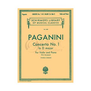 帕格尼尼 D大调小提琴协奏曲第一乐章 附钢伴 希尔默Schirmer原版乐谱书 Paganini Concerto violin in D Major HL50259400