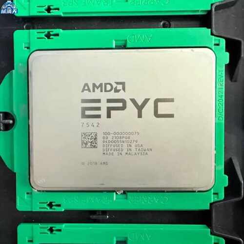 议价AMDEPYC7542CPU霄龙服务器处理器正式版散片32核心64线程适用