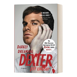 英文原版 Darkly Dreaming Dexter 嗜血法医1 Jeff Lindsay杰夫·林赛 Dexter  Book 1 英文版 进口英语原版书籍
