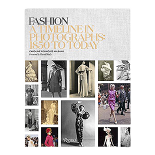 现货原版 Fashion:A Timeline in Photographs:1850 to Today时尚：从1850到当今在摄影中的时间表 复古时尚摄影作品集