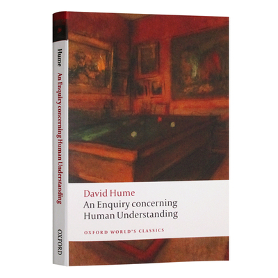 大卫休谟 人类理智研究 英文原版牛津世界经典系列 An Enquiry concerning Human Understanding