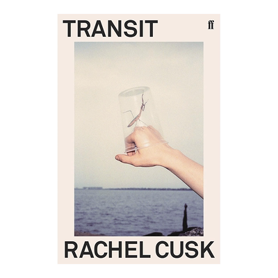 【预售】Transit 过境 Rachel Cusk 英文原版文学小说书籍进口