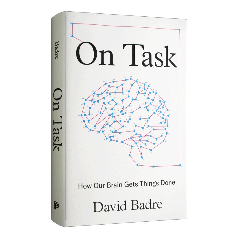 认知控制 英文原版 On Task 我们的大脑如何完成任务 布朗大学心理学教授戴维·巴德 普林斯顿 精装 英文版 进口英语原版书籍