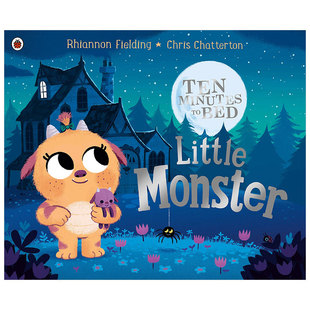 十分钟睡前故事系列:小怪物 小美人鱼（单册可拍）Ten Minutes to Bed: Little Monster  英文原版进口儿童绘本 Rhiannon Fielding
