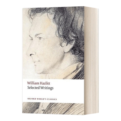 英文原版 William Hazlitt Selected Writings 威廉 黑兹利特作品选 英文版 进口英语原版书籍
