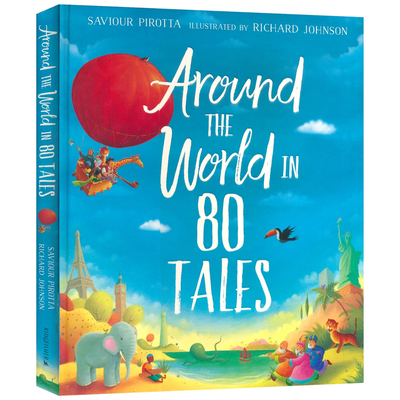 Around The World In 80 Tales 80个故事环游世界 传统故事 民间传说 经典寓言 英文原版进口儿童图书