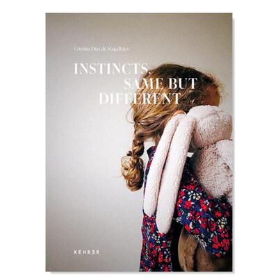 【预售】本能 相同但不同英文摄影摄影师专辑进口原版外版书精装Cristina Dias de Magalhaes: Instincts. Same but different D