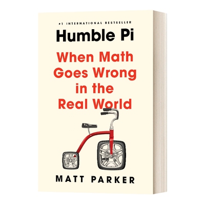 英文原版 Humble Pi When Math Goes Wrong in the Real World 卑微的圆周率 当数学在现实世界中出错 英文版 进口英语原版书籍