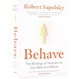 预售 行为暴力竞争利他 人类行为背后的生物学 Behave 英文原版 The Biology of Humans罗伯特·萨波斯基 Robert M Sapolsky
