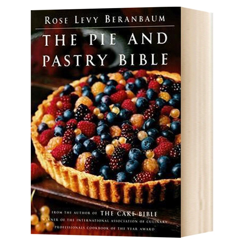 The Pie and Pastry Bible 派和糕点圣经进口原版英文书籍