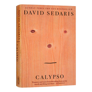 卡利普索 Calypso 塞达里斯幽默作品 David Sedaris 英文原版人物传记 进口英语书籍