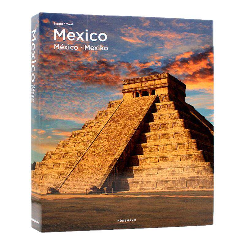 现货包邮 Mexico 墨西哥 大部分地区位于北美大陆 金字塔和棕榈滩 崎岖的山脉纵横交错 多种动植物物种 进口原版 多语种 精装