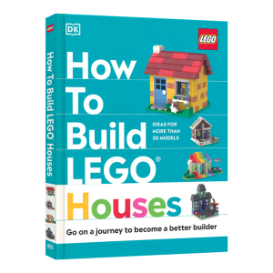 DK How to Build LEGO Houses 如何搭建乐高房子 儿童益智游戏 积木玩具 亲子互动 家长指南 6-9岁 幼儿园 英文原版进口图书