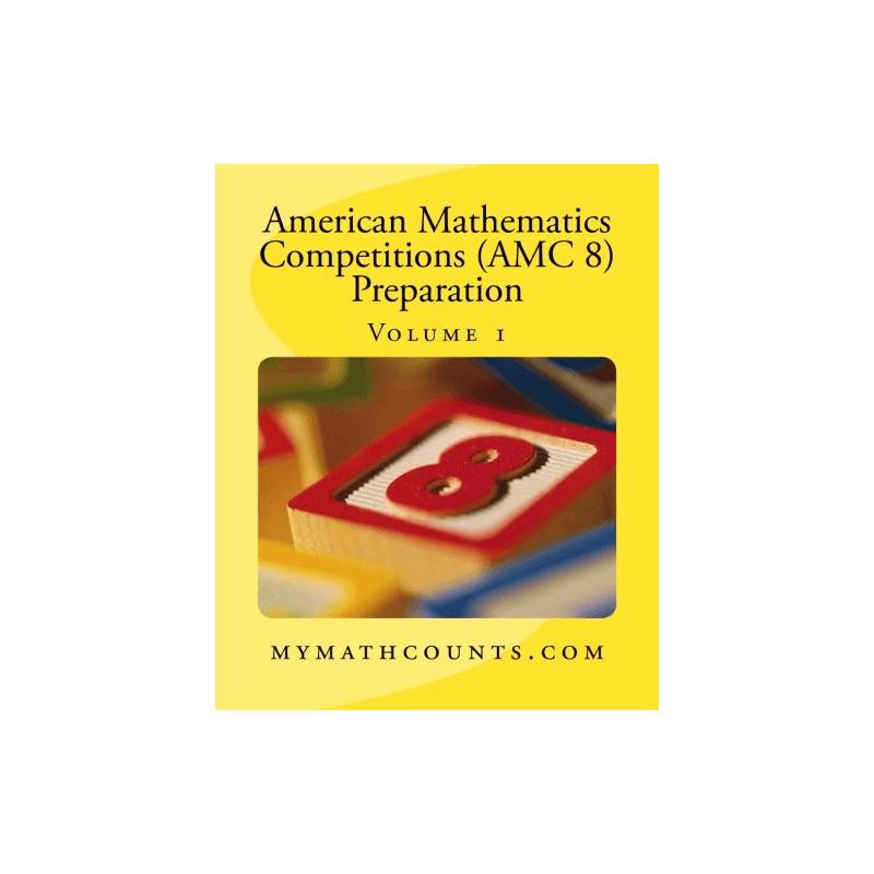 现货 美国数学竞赛 (AMC 8) 备考1 英文原版 American Mathematics Competitions (AMC 8) Preparation (Volume 1)