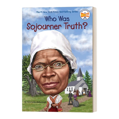 英文原版 Who Was Sojourner Truth 索杰纳·特鲁斯是谁 名人传记系列 英文版 进口英语原版书籍