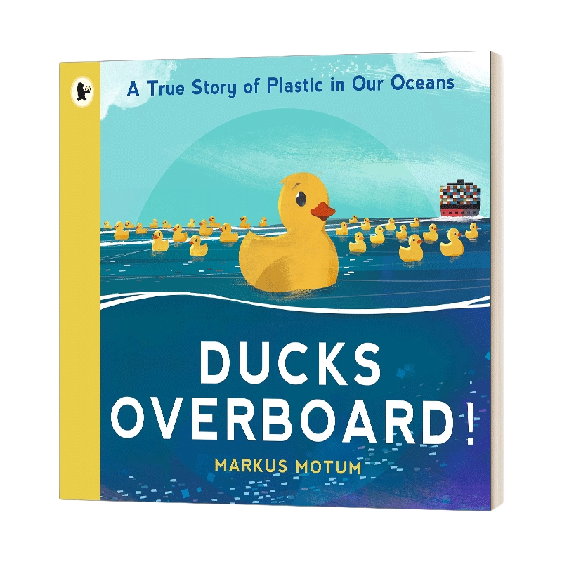 英文原版 Ducks Overboard! A True Story of Plastic in Our Oceans穿越海洋的鸭子儿童图画书英文版进口英语原版书籍