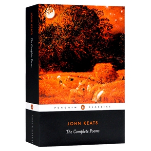华研原版 济慈诗歌全集 英文原版 The Complete Poems John Keats 英文版 进口英语书籍
