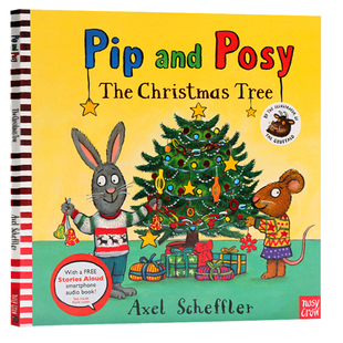 进口英文原版正版 Pip and Posy The Christmas Tree 波西和皮普 圣诞树 平装绘本 名家 Axel Scheffler 图画故事书