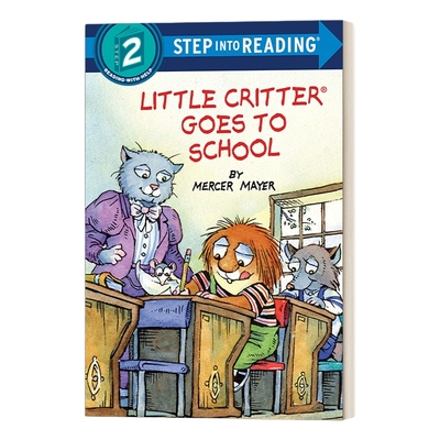 英文原版 Step into Reading 2 Little Critter Goes to School 小毛怪去上学 英文版 进口英语原版书籍
