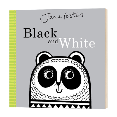 正版 Jane Foster's Black and White简福斯特绘本：黑与白